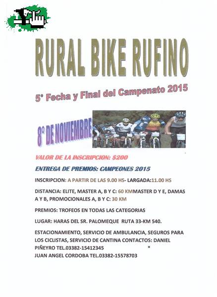 Rural Bike Rufino...Fecha 5 . Domingo 8 - 11 - 2015.